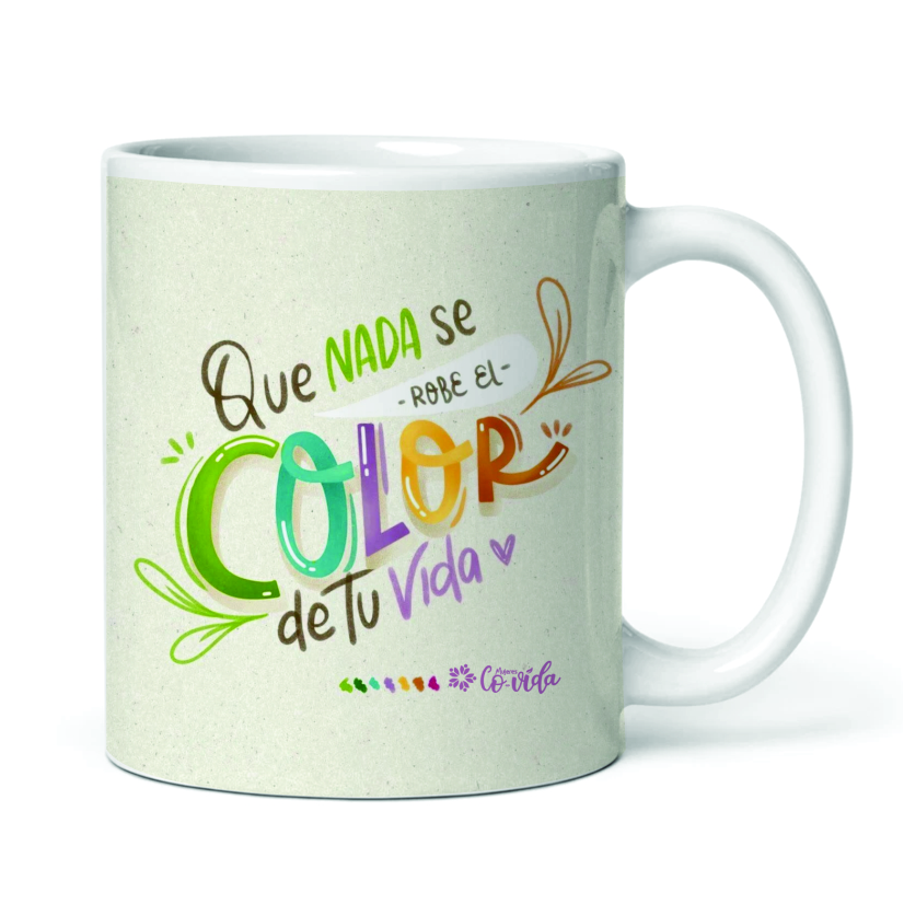 Que nada se robe el color de tu vida